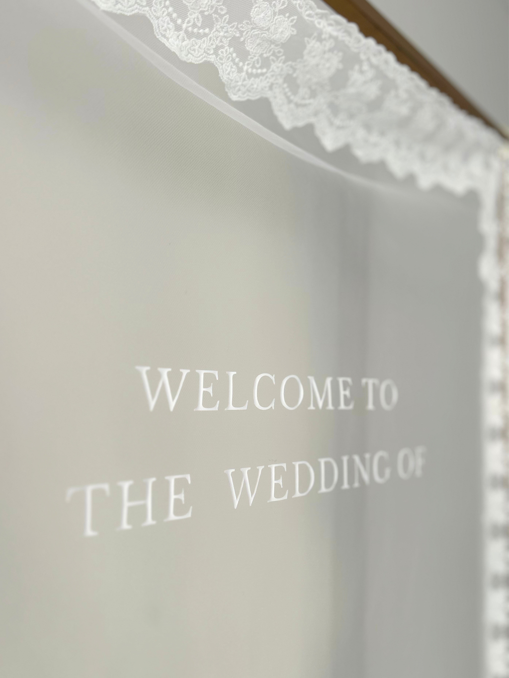Sheer Lace Welcome Sign